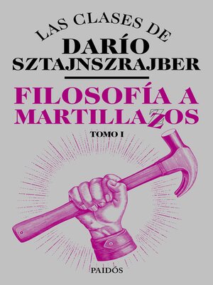 cover image of Filosofía a martillazos. Tomo1